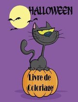 Halloween Livre de Сoloriage: Bambins Halloween Livre, 8-12 ans, avec