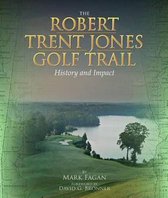 The Robert Trent Jones Golf Trail