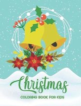 Christmas Coloring Book for Kids