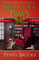 Mistletoe and Paws (A Spirits of Tempest Cozy Mystery Book 5)