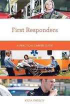 Practical Career Guides- First Responders