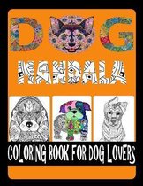 Dog Mandala Coloring Book For Dog Lovers