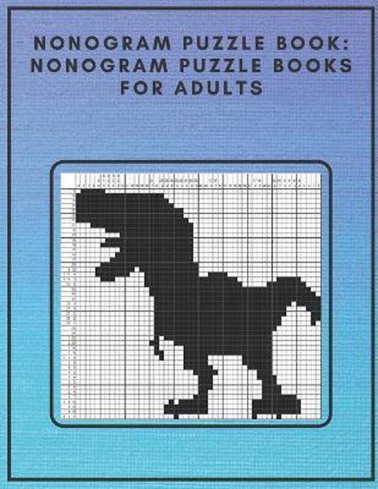 Nonogram Puzzle Book Nonogram Puzzle Books for Adults, Fun Design 9798666737958
