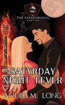 Satyrday Night Fever