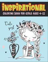Inspirational Coloring Book for Girls Ages 4-12
