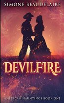 Devilfire (American Hauntings Book 1)