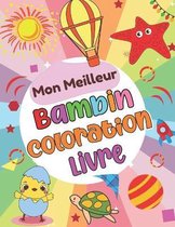 Mon meilleur Bambin Coloration livre