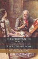 The Cricket On The Hearth