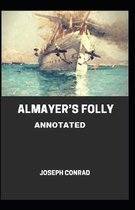 Almayer's Folly Annotated