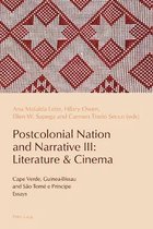 Reconfiguring Identities in the Portuguese-speaking World- Postcolonial Nation and Narrative III: Literature & Cinema