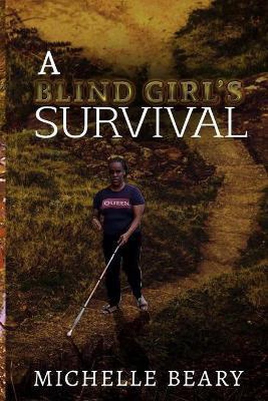 A Blind Girl's Survival - cover