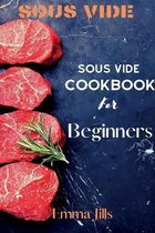 Sous Vide CookBook For Beginners