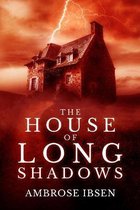 House of Souls-The House of Long Shadows