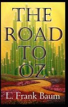 The Road to Oz Annotated