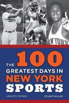 100 Greatest Days in New York Sports