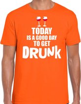 Koningsdag t-shirt good day to get drunk oranje - heren - Kingsday EK/ WK shirt / outfit / kleding M