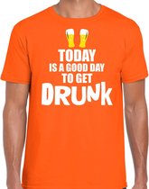 Koningsdag t-shirt good day to get drunk oranje - heren - Kingsday EK/ WK shirt / outfit / kleding S