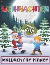 Weihnachten Malbuch fur Kinder Alter 8-12