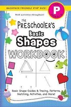 The Preschooler's Workbook-The Preschooler's Basic Shapes Workbook