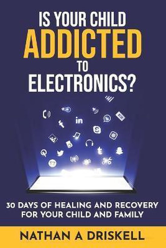 Is Your Child Addicted To Electronics? 9781521552216 Nathan