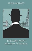 The Man who bought London