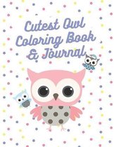 Cutest Owl Coloring Book & Journal