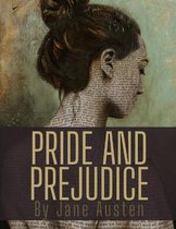 Pride and Prejudice by Jane Austen