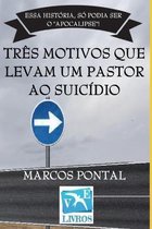 Tres Motivos Que Levam Um Pastor Ao Suicidio