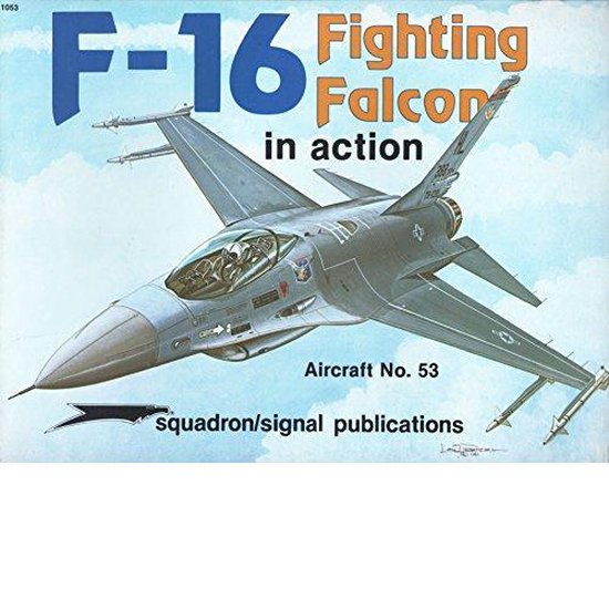 9780897471336 - F-16 Falcon in Action