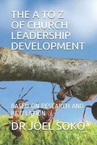 The A to Z of Church Leadership Development