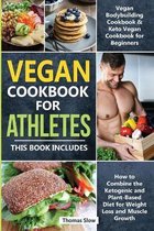 Vegan Cookbook for Athletes: 2 Books in 1