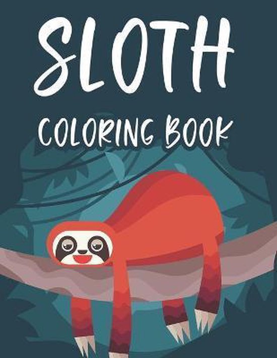 Sloth Coloring Book - cover