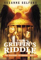 The Imaginary Veterinary 5 - The Griffin's Riddle