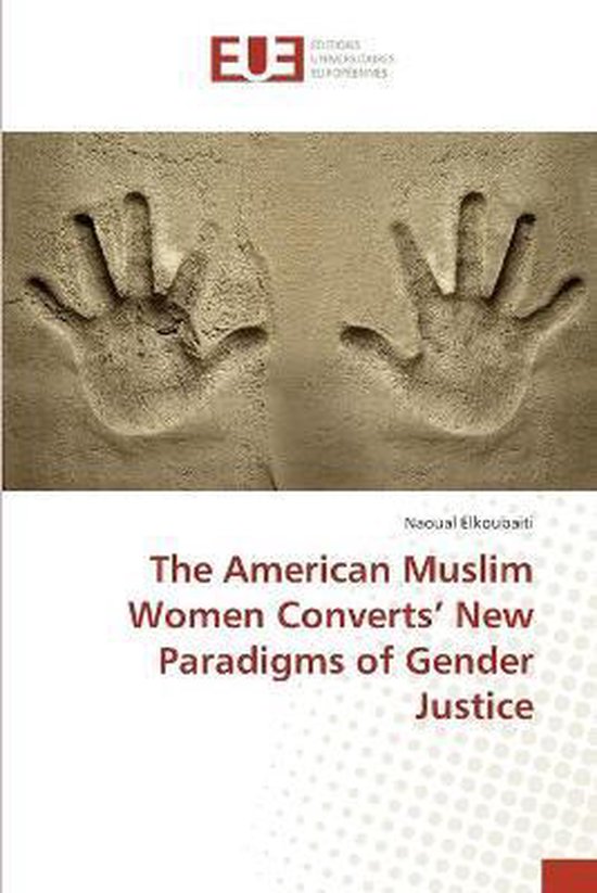 The American Muslim Women Converts' New Paradigms of Gender  ... - cover