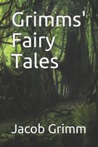 Grimms' Fairy Tales