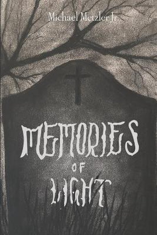 Memories of Light