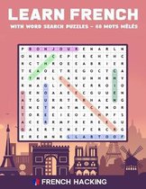 Learn French With Word Search Puzzles - 68 Mots Mêlés
