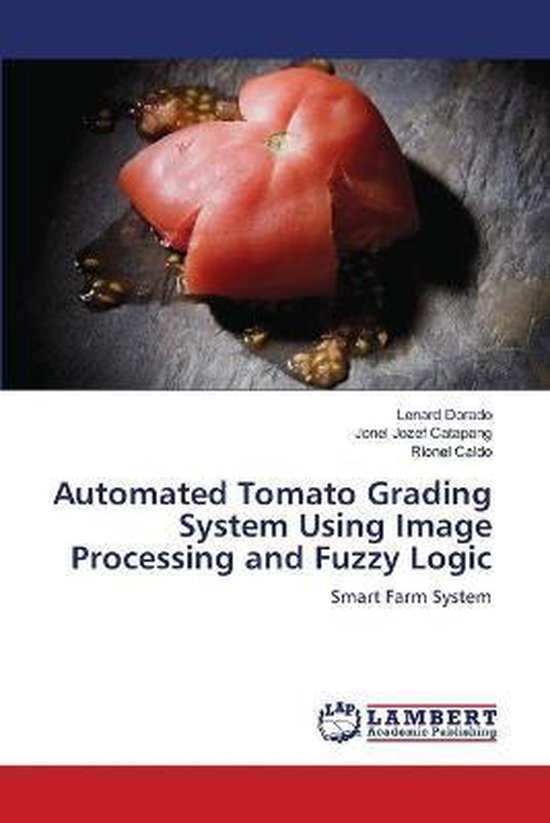 Automated Tomato Grading System Using Image Processing and F ... - cover