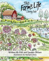 This Farm's Life Adult Coloring Book