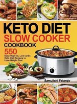 Keto Diet Slow Cooker Cookbook