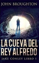 La Cueva Del Rey Alfredo