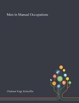 Men in Manual Occupations