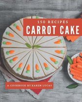 150 Carrot Cake Recipes