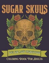 Sugar Skulls Coloring Book for Adults