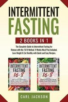 Intermittent Fasting: 2 books in 1