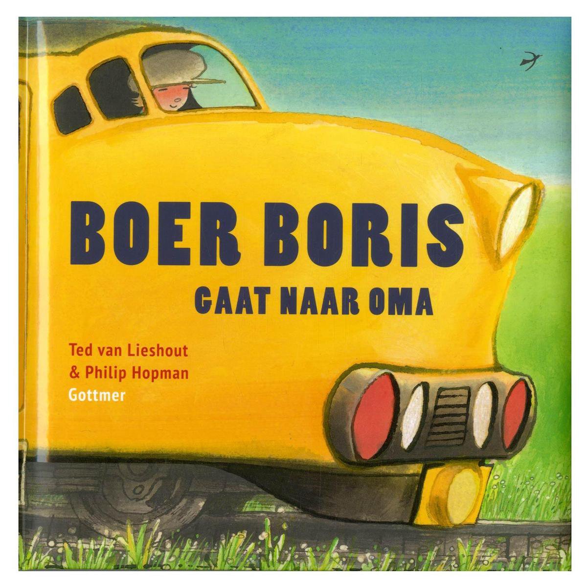 Boer Boris gaat naar oma - Ted van Lieshout