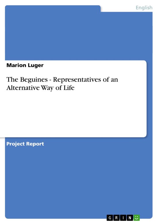 The Beguines - Representatives of an Alternative Way of Life - cover