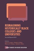 Great Debates in Higher Education - Reimagining Historically Black Colleges and Universities