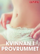 Cupido 248 - Kvinnan i provrummet - erotiska noveller