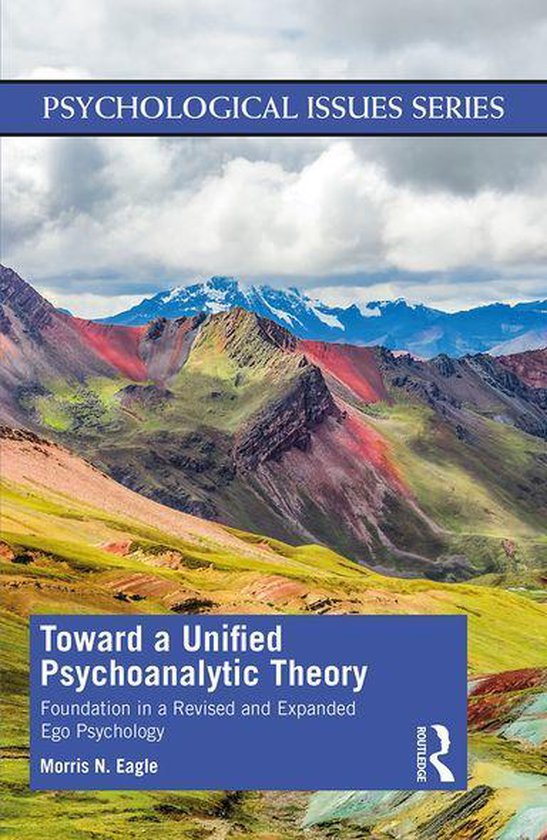 Psychological Issues - Toward a Unified Psychoanalytic Theor ... - cover